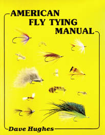 American fly tying manual - Dave Hughes